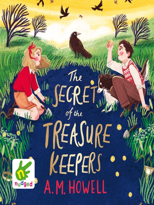 Title details for The Secret of the Treasure Keepers by A.M. Howell - Available